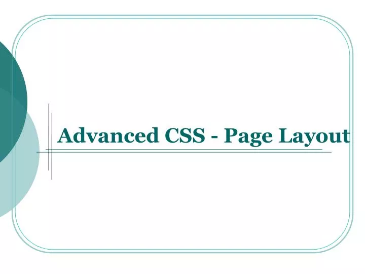 advanced css page layout