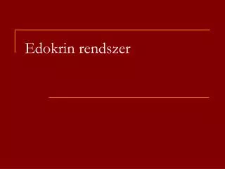 edokrin rendszer