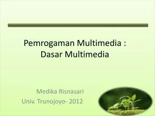 pemrogaman multimedia dasar multimedia