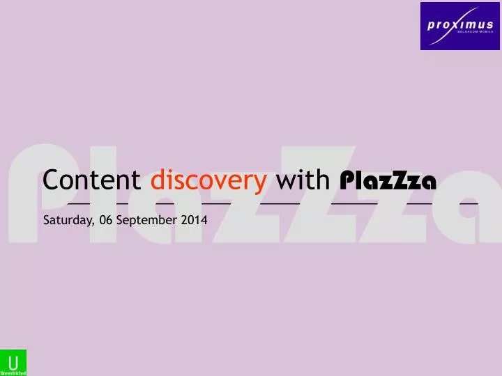 content discovery with plazzza