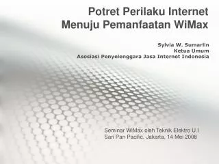 potret perilaku internet menuju pemanfaatan wimax