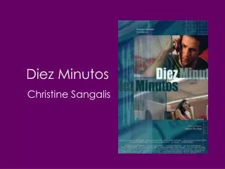 diez minutos