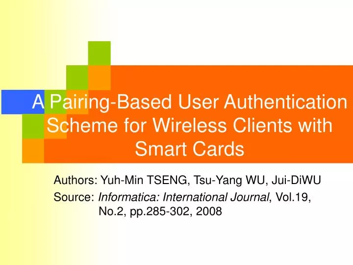 a pairing based user authentication scheme for wireless clients with smart cards