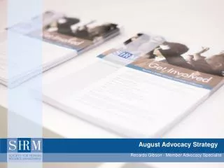 August Advocacy Strategy