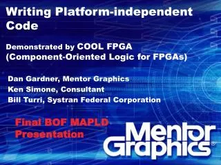 Writing Platform-independent Code Demonstrated by COOL FPGA (Component-Oriented Logic for FPGAs)