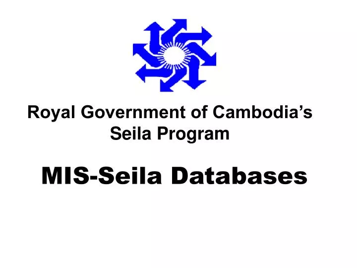 royal government of cambodia s seila program