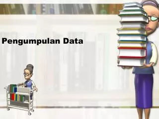 pengumpulan data
