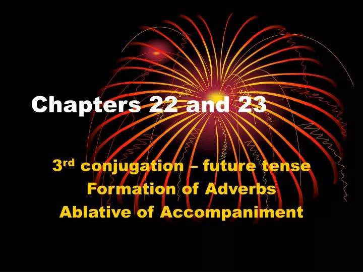 chapters 22 and 23