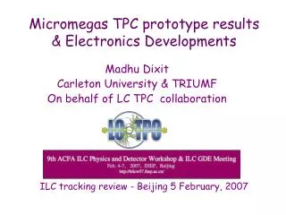 Micromegas TPC prototype results &amp; Electronics Developments