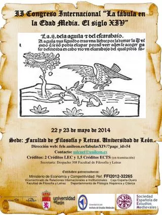 22 y 23 de mayo de 2014 Sede: Facultad de Filosofía y Letras. Universidad de León