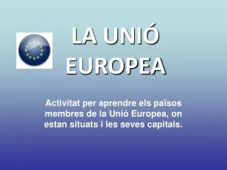 la uni europea
