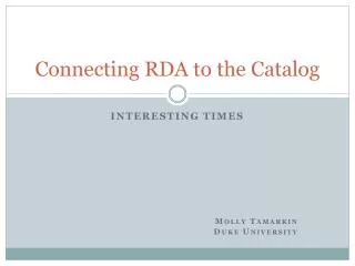 Connecting RDA to the Catalog