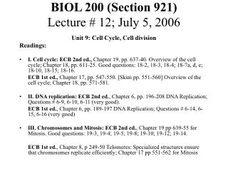 BIOL 200 (Section 921) Lecture # 12; July 5, 2006
