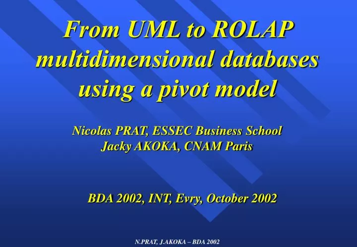 from uml to rolap multidimensional databases using a pivot model