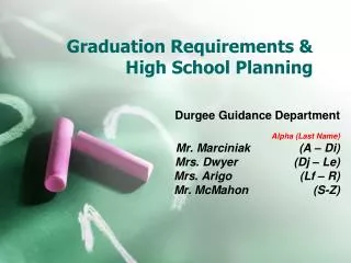 Graduation Requirements &amp; High School Planning