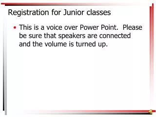 Registration for Junior classes