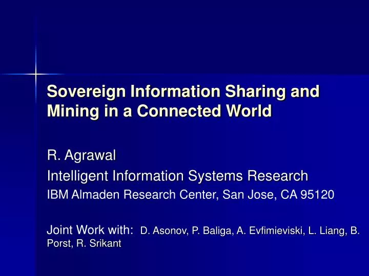sovereign information sharing and mining in a connected world