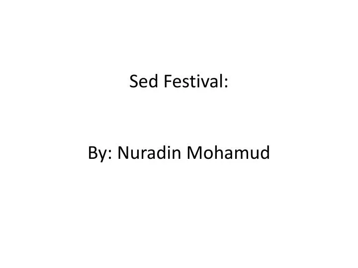 sed festival by nuradin mohamud
