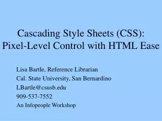 Cascading Style Sheets (CSS): Pixel-Level Control with HTML Ease