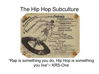 The Hip Hop Subculture