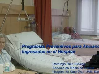 Programas Preventivos para Ancianos Ingresados en el Hospital