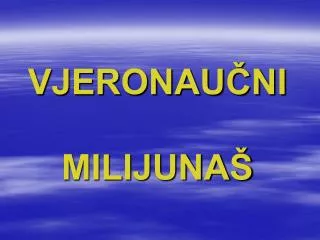 vjeronau ni milijuna