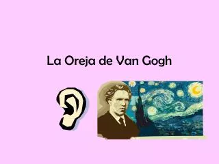 La Oreja de Van Gogh