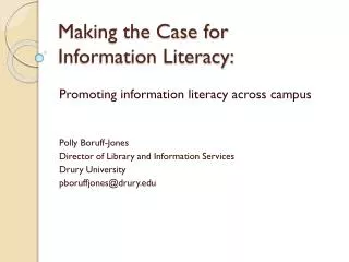Making the Case for Information Literacy: