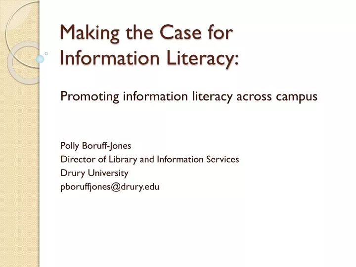 making the case for information literacy