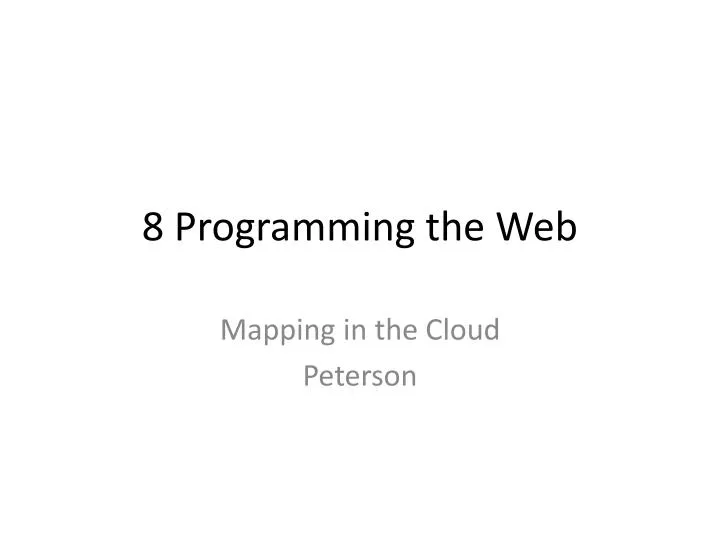 8 programming the web