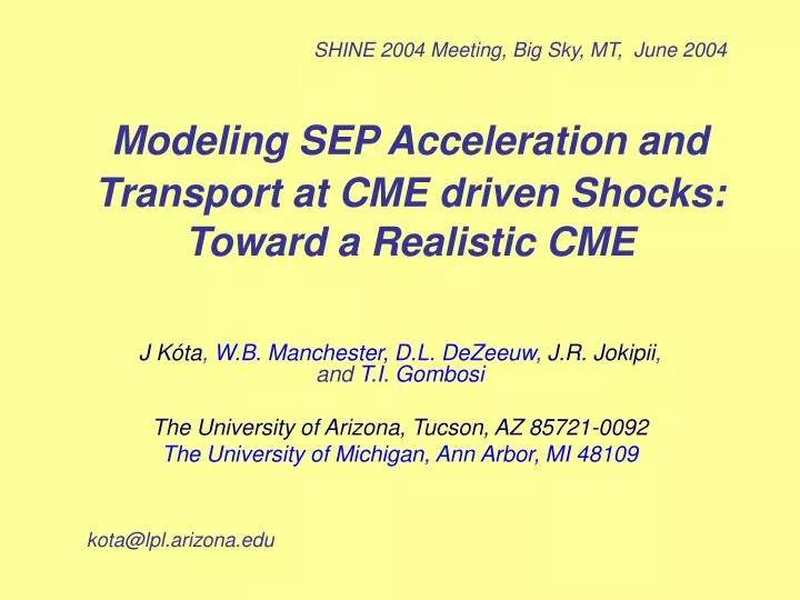 modeling sep acceleration and transport at cme driven shocks toward a realistic cme