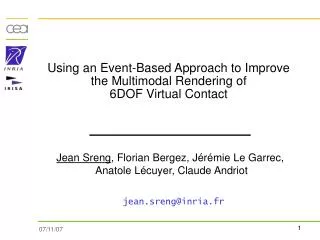 Using an Event-Based Approach to Improve the Multimodal Rendering of 6DOF Virtual Contact
