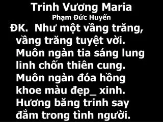 trinh v ng maria ph m c huy n
