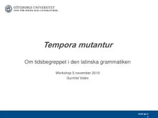 tempora mutantur