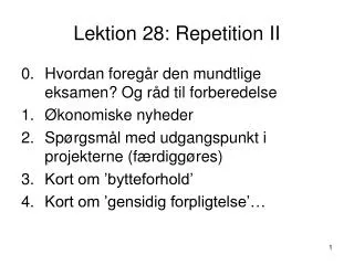 lektion 28 repetition ii