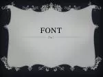 Font - slide 1