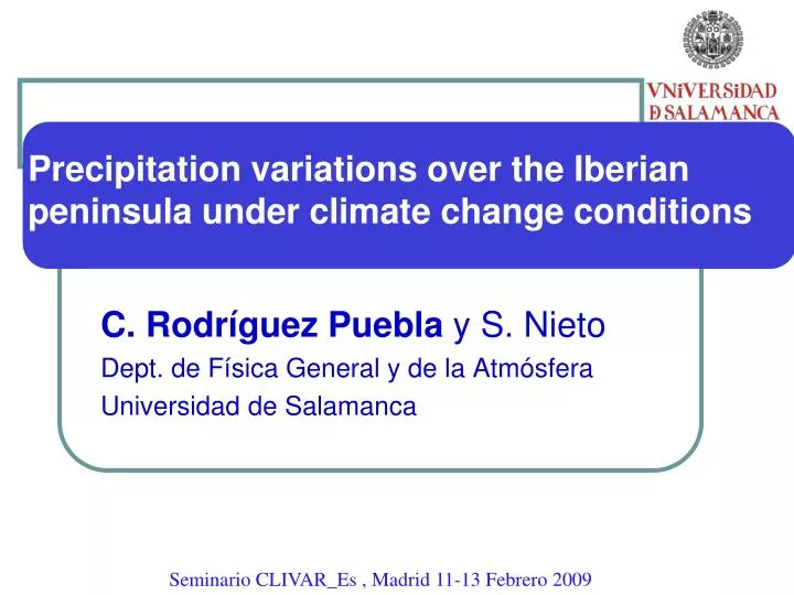 precipitation variations over the iberian peninsula under climate change conditions