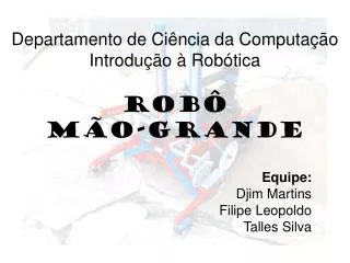 equipe djim martins filipe leopoldo talles silva