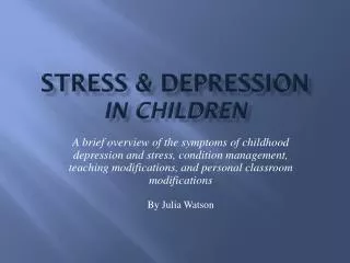 Stress &amp; Depression in Children