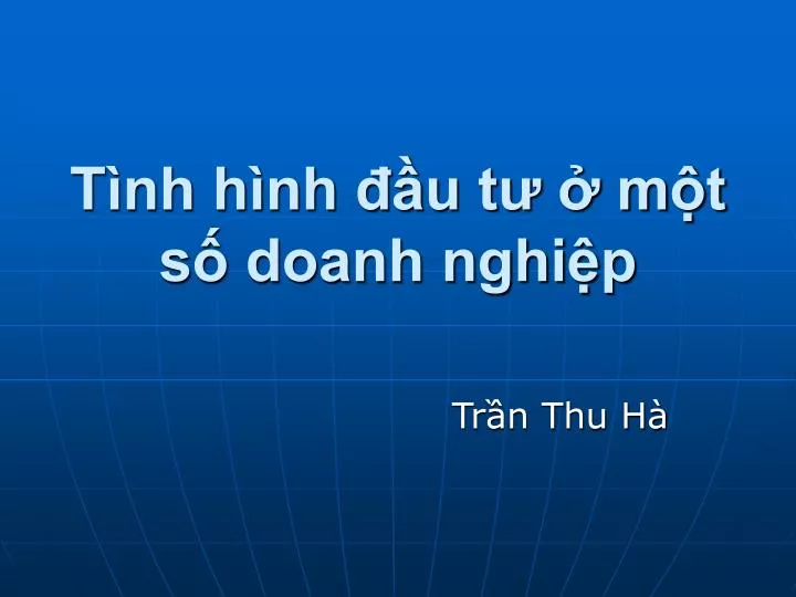 t nh h nh u t m t s doanh nghi p