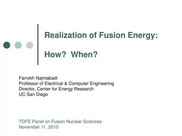 realization of fusion energy how when