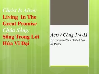 christ is alive l iving in the great promise ch a s ng s ng trong l i h a v i
