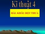BÀI: KHÂU ĐỘT THƯA - slide 1