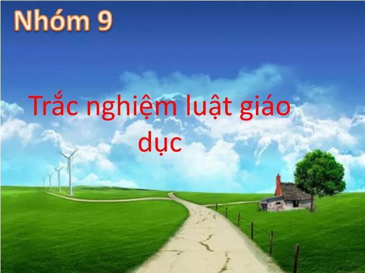 tr c nghi m lu t gi o d c