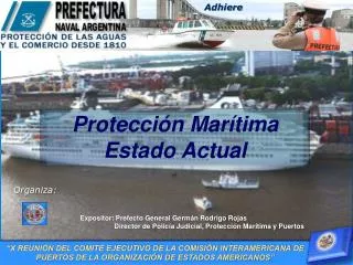 Expositor: Prefecto General Germán Rodrigo Rojas