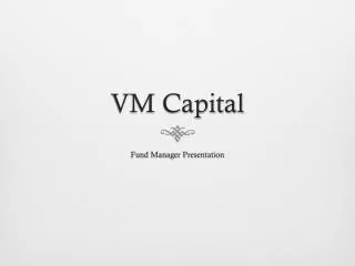VM Capital