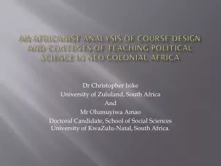 Dr Christopher Isike University of Zululand, South Africa And Mr Olumuyiwa Amao