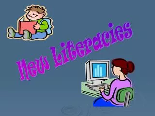 New Literacies