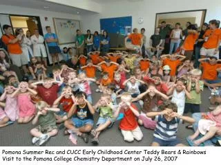 Pomona Summer Rec and CUCC Early Childhood Center Teddy Bears &amp; Rainbows