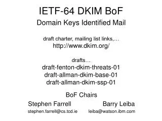 IETF-64 DKIM BoF